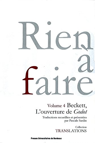 Stock image for Rien a faire Beckett l'ouverture de Godot for sale by Librairie La Canopee. Inc.