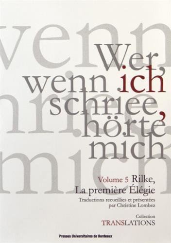 Beispielbild fr Rilke la premiere elegie zum Verkauf von Librairie La Canopee. Inc.
