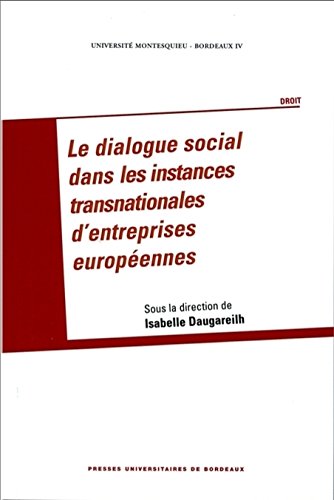 9782867819094: DIALOGUE SOCIAL DANS LES INSTANCES TRANSNATIONALES D ENTREPRISES EUROPEENNES