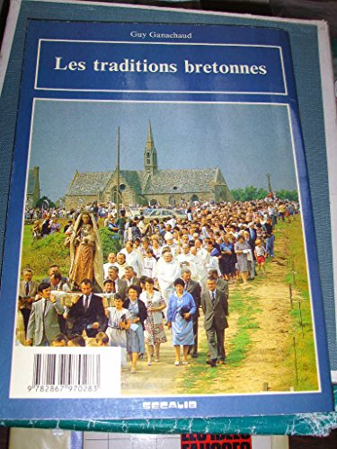 Stock image for Les traditions bretonnes for sale by Goldstone Books