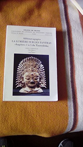Stock image for La lumire sur les tantras - chapitreAbhinavagupta for sale by Iridium_Books