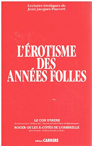 Stock image for L'EROTISME DES ANNEES FOLLES for sale by Librairie rpgraphic