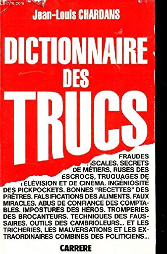 9782868042347: Dictionnaire des trucs.