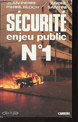 Stock image for S curit enjeu public N°1 [Paperback] Jean-Pierre Pierre.Bloch for sale by LIVREAUTRESORSAS