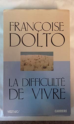 9782868043467: La Difficult de vivre