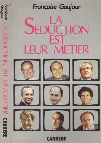 Beispielbild fr La Sduction est leur mtier zum Verkauf von Librairie Th  la page