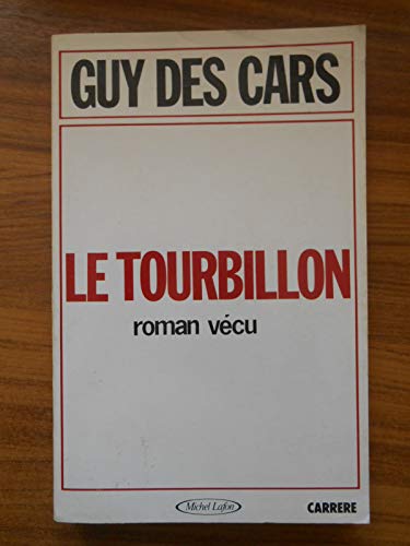 Stock image for Le Tourbillon : Roman vcu for sale by medimops