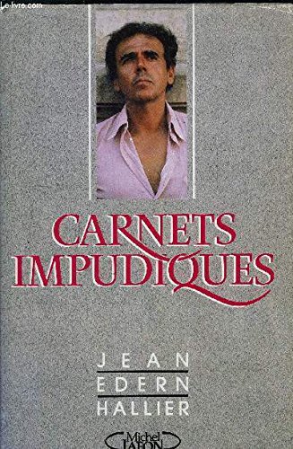 Beispielbild fr Carnets impudiques : journal intime, 1986-1987 zum Verkauf von medimops