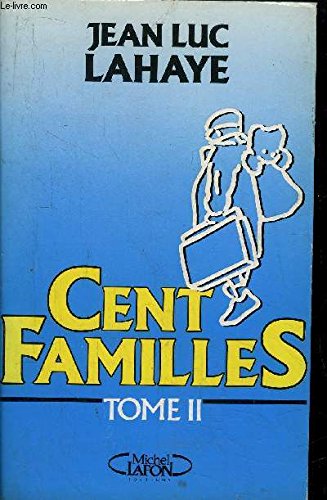 Stock image for Cent familles . 2. Cent familles for sale by medimops