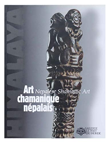 Stock image for l'art chamanique au Npal -------- [ Bilingue Franais // ENGLISH ] for sale by Okmhistoire