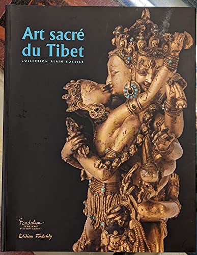 9782868051479: Art sacr du Tibet: Collection Alain Bordier