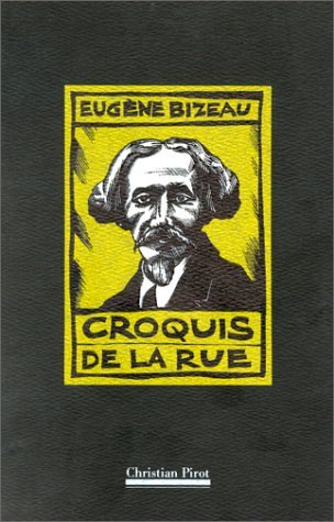 Beispielbild fr Croquis de la rue zum Verkauf von Ammareal