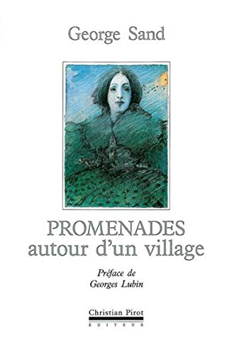 9782868080615: Promenades Autour D'Un Village Suivi De Le Berry