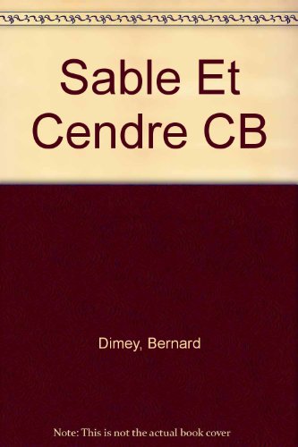 9782868080684: Sable Et Cendre CB