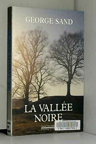 Beispielbild fr La valle noire suivi de Sur les pas de George Sand, un carnet de voyage zum Verkauf von medimops