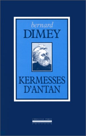 Stock image for Kermesses d'antan for sale by medimops
