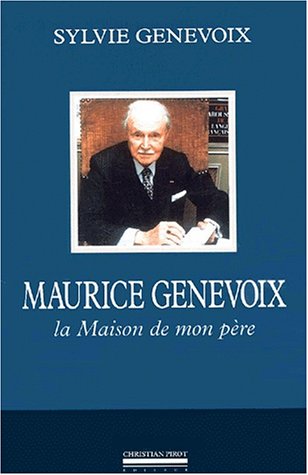 Imagen de archivo de Maurice Genevoix [Paperback] Genevoix, Sylvie a la venta por LIVREAUTRESORSAS