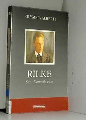Beispielbild fr Rilke : Sans domicile fixe zum Verkauf von Ammareal