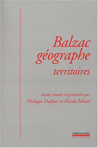 9782868082107: Balzac gographe: Territoires