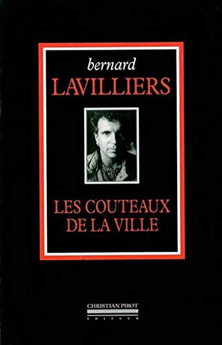 9782868082121: Les couteaux de la ville: L'intgrale (1968-1983)