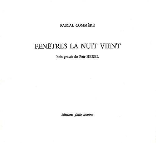 Beispielbild fr Fentres la nuit vient zum Verkauf von Ammareal
