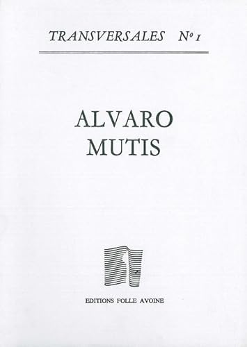 Beispielbild fr Cahier Alvaro Mutis [Broch] Lefort, Michle zum Verkauf von Au bon livre