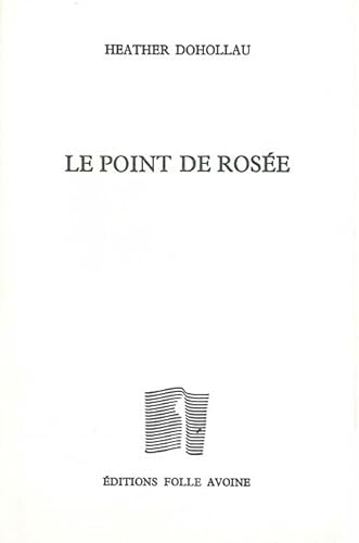 Beispielbild fr Le Point de rose zum Verkauf von Ammareal