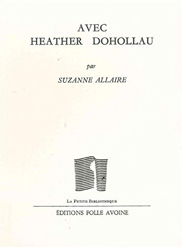 Beispielbild fr Avec Heather Dohollau [Broch] Allaire, Suzanne zum Verkauf von BIBLIO-NET