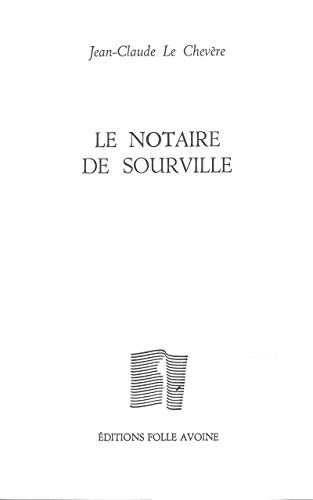 9782868102362: Le notaire de Sourville