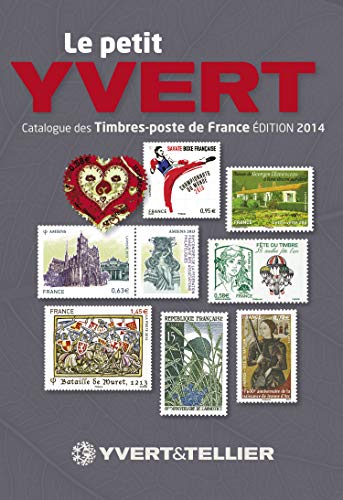 Imagen de archivo de Le petit Yvert: Catalogue de timbres-poste de France a la venta por Ammareal