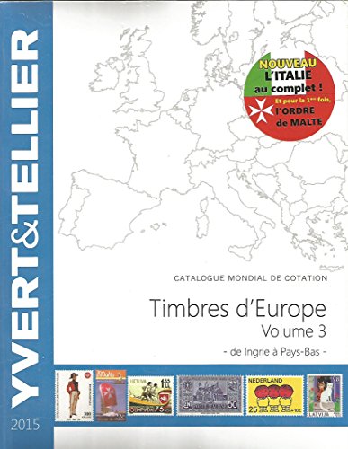 9782868142498: TOME GRANDE EUROPE VOL 3 INGRIE A PAYS-BAS 2015: Volume 3, Ingrie  Pays-Bas