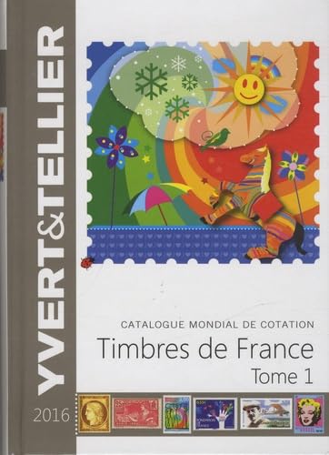 9782868142528: Catalogue de timbres-poste: Tome 1, France