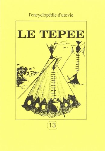 Beispielbild fr Le tepee zum Verkauf von medimops