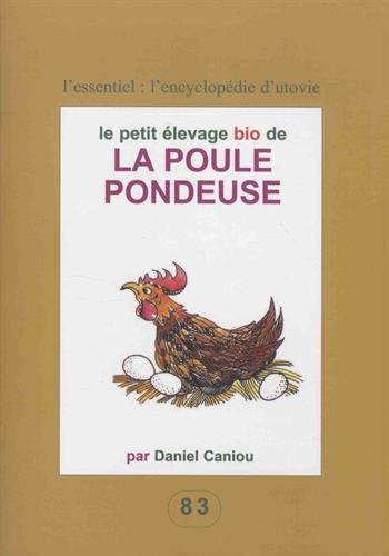 Beispielbild fr Le petit levage de la poule pondeuse zum Verkauf von Ammareal