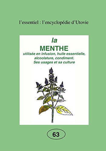 Stock image for La menthe : Ses usages et sa culture for sale by Ammareal