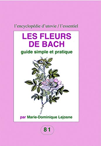 Stock image for Les fleurs de Bach for sale by Ammareal