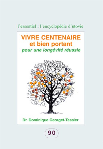 Stock image for Vivre centenaire et bien portant pour une longvit russie for sale by Librairie Th  la page