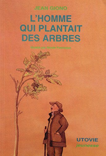 9782868195074: L'homme qui plantait des arbres