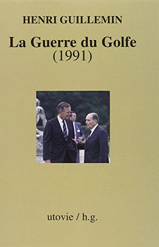 Stock image for Guerre du golfe (1991) for sale by Gallix