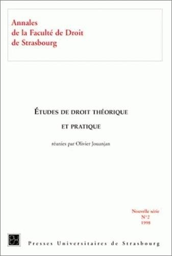 9782868200204: Annales de la Facult de droit de Strasbourg, tome 2 : Etudes de droit thorique et pratique