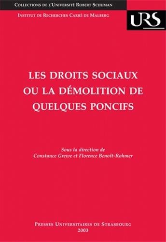 Stock image for Les droits sociaux ou La dmolition de quelques poncifs for sale by Chapitre.com : livres et presse ancienne