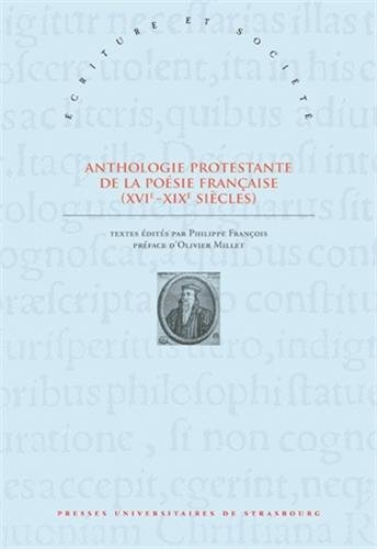 9782868204752: Anthologie protestante de la posie franaise (XVIe-XIXe sicles)
