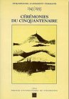 CEREMONIES DU CINQUANTENAIRE. 1943-1993. STRASBOURG/CLERMONT-FERRAND (9782868206459) by Collectif