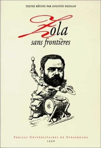 Beispielbild fr Zola sans frontires zum Verkauf von LibrairieLaLettre2