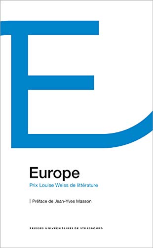 Imagen de archivo de Europe : Prix Louise Weiss de littrature a la venta por medimops