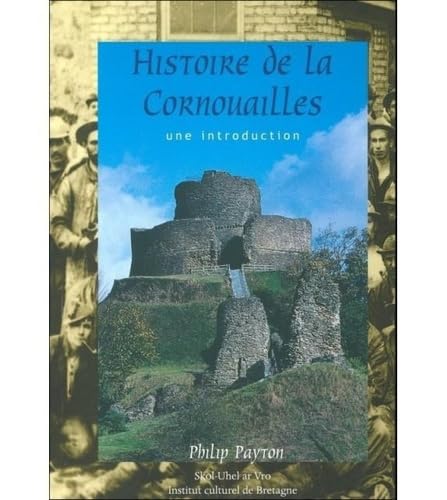 Beispielbild fr Histoire de la Cornouailles zum Verkauf von medimops