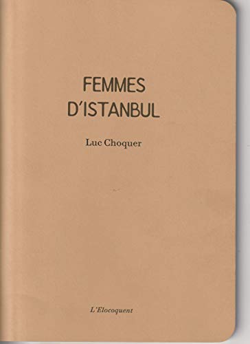 Stock image for femmes d'istanbul for sale by Chapitre.com : livres et presse ancienne