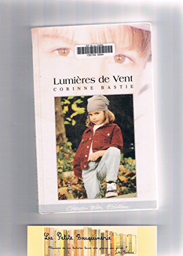 Beispielbild fr Lumires de vent (Collection Bleu cerise) zum Verkauf von Ammareal