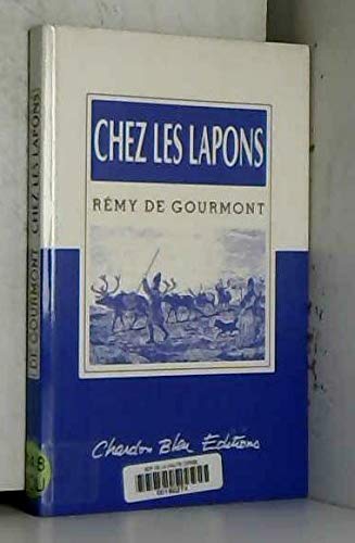 Beispielbild fr Chez les Lapons : Moeurs, coutumes et lgendes de la Laponie norvgienne (Collection Bien lire) zum Verkauf von Ammareal