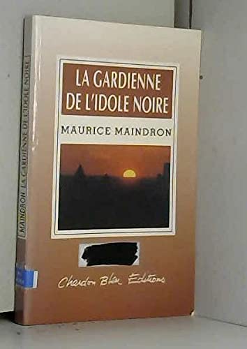 9782868331960: La gardienne de l'idole noire (Collection Bienlire)